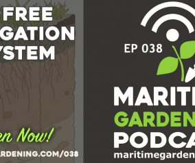 Episode 38 Maritime Gardening Podcast