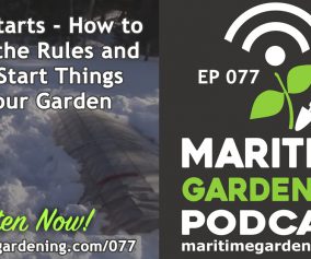 MG77 - Early Starts - How to Break the Rules and Kick-Start Things in Your Garden