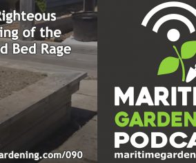 Gardening Podcast Episode 90 - Rasied Garden Beds