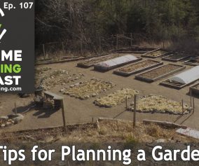 Episode 107 - Tips for Planning a Garden