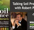Episode 116 - Talking Soil with Robert Pavlis