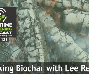 131: Talking Biochar with Lee Reich