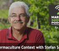 Talking Permaculture Context with Stefan Sobkowiak